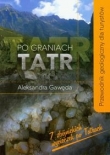 Po graniach Tatr