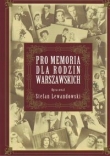 Pro memoria dla rodzin warszawskich