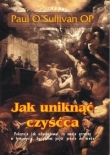 Jak uniknąć czyśćca