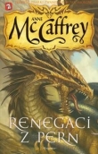Jeźdźcy smoków z Pern 10 Renegaci z Pern