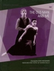 The Old Man and Me (Płyta DVD)