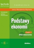 Podstawy ekonomii. Część 1. Mikroekonomia. Podręcznik. Technik ekonomista