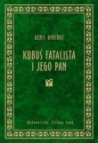 Kubuś Fatalista i jego pan