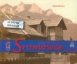Sromowce U stóp Trzech Koron
