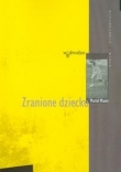 Zranione dziecko