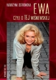 Ewa czyli o TEJ Wiśniewskiej