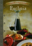 Kuchnia rycerska i sarmacka