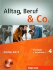 Alltag Beruf &i Co.4 Kursbuch+Arbeitsbuch z CD