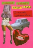 Hania Bania Tornado seksualne