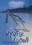 Wyszedł z domu