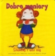 Dobre maniery Słuchaj i ucz się