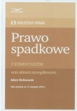 Prawo spadkowe z komentarzem Biblioteka Prawa