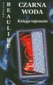 Czarna woda Księga tajemnic