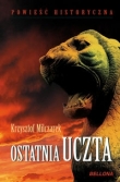 OSTATNIA UCZTA BR BELLONA 9788311119567