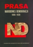 Prasa Narodowej Demokracji 1886-1939