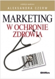 Marketing w ochronie zdrowia