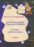 Szkolne przygody Pimpusia Sadełko O Janku Wędrowniczku CD