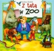 Z tatą w ZOO