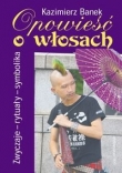 Opowieść o włosach Zwyczaje?rytuały?symbolika