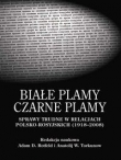 Białe plamy Czarne plamy