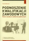 Podnoszenie kwalifikacji zawodowych
