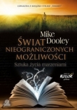 Świat nieograniczonych możliwości.