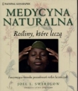 MEDYCYNA NATURALNA Rośliny które leczą