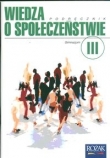 Wiedza o społeczeństwie Klasa 3 Podręcznik / Zeszyt ćwiczeń Gimnazjum