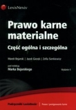 Prawo karne materialne Część ogólna i szczególna
