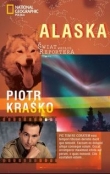 Świat według reportera. Alaska