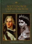 Dynastie Europy. Tom 14. Wettynowie i Windsorowie