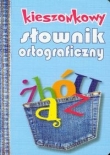 Kieszonkowy słownik ortograficzny