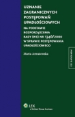 Uznanie zagranicznych postępowań upadłościowych