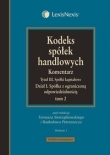 Kodeks spółek handlowych Komentarz tom 2