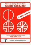 Wzory i obrazki podręcznik program rozwijający percepcję wzrokową poziom wyższy