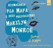Rozważania psa Mafa i jego przyjaciółki Marilyn Monroe Audio (Płyta CD)