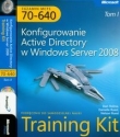 Egzamin MCTS 70-640 Konfigurowanie Active Directory w windows Server 2008 t.1/2 z płytą CD