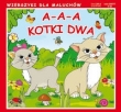 A-a-a Kotki dwa
