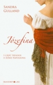 Józefina. Trylogia o żonie Napoleona. Część I