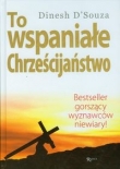 To wspaniałe chrześcijaństwo
