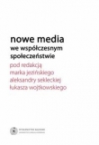 Nowe media we współczesnym społeczeństwie