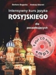 Intensywny kurs języka rosyjskiego dla początkujących z CD i MP3