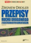 Przepisy ruchu drogowego z ilustrowanym komentarzem