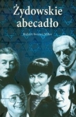 Żydowskie abecadło twórców literatury polskiej czyli od A do Żet z prawa na lewo