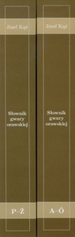 Słownik gwary orawskiej tom 1-2