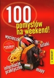 100 pomysłów na weekend!