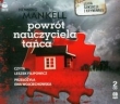 Powrót nauczyciela tańca (Płyta CD)