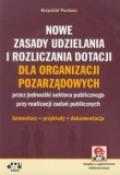 Nowe zasady udzielania i rozliczania dotacji dla organizacji pozarządowych z płytą CD
