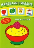 Naklejam i maluję Wiem co jem