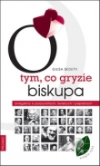 O tym, co gryzie biskupa